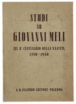 Studi Su Giovanni Meli Nel Ii° Centenario Della Nascita 1740-1940