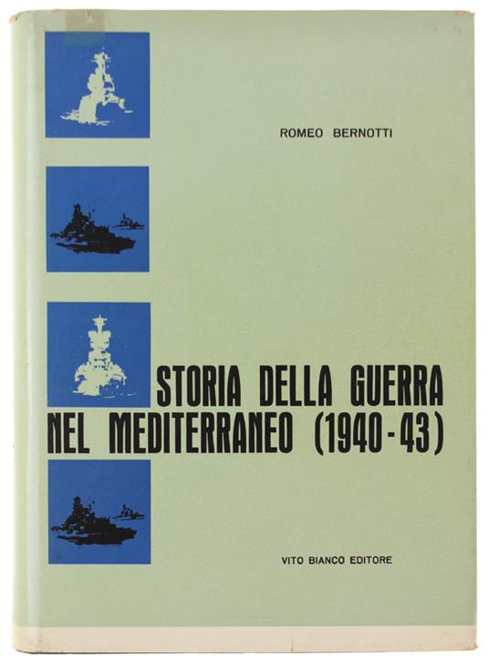 Storia Della Guerra Nel Mediterraneo (1940-43) - copertina