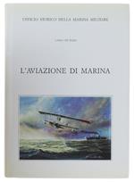 L' Aviazione Di Marina