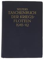 Weyers Taschenbuch Der Kriegsflotten Xxxv. Jahrgang 1941/42