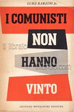 I comunisti non hanno vinto