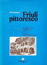 Friuli pittoresco