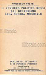 Il pensiero politico russo dal decabrismo alla guerra mondiale