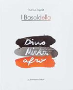 I Basaldella. Dino, Mirko, Afro