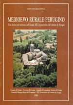 Medioevo Rurale Perugino. (Una Ricerca Sul Territorio Dell'attuale XII Circoscrizione Del Comune Di Perugia)