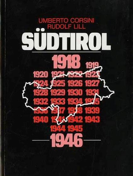 Südtirol: 1918-1946. Auf Deutsch - Testo in tedesco - copertina