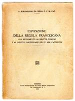 Esposizione della regola francescana: con riferimento al diritto comune e al diritto particolare dei ff. mm. cappuccini