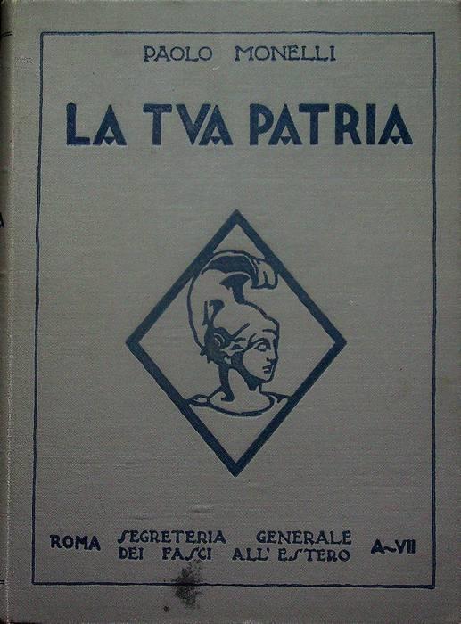 tua patria - Paolo Monelli - copertina