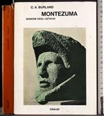 Montezuma. Signore degli Aztechi