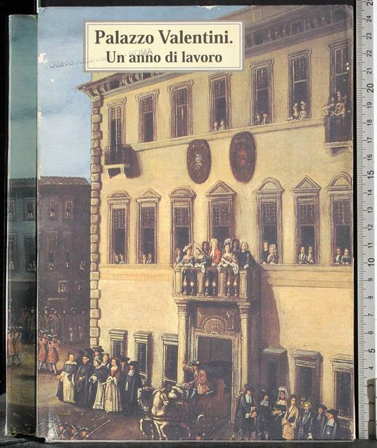 Palazzo Valentini. Un anno di lavoro. 2 Volumi - copertina