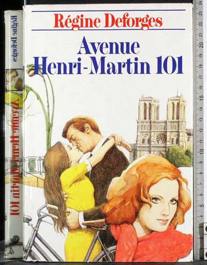 Avenue Henri-Martin 101 - Régine Deforges - copertina