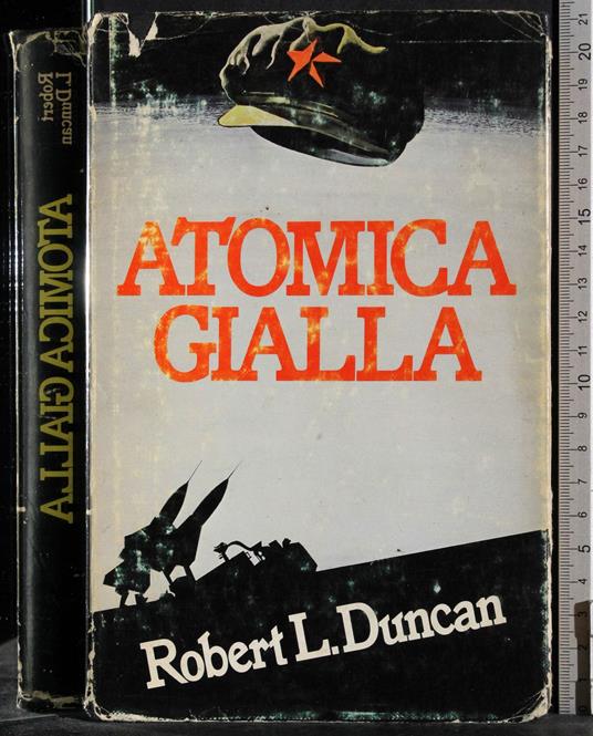 Atomica gialla - Robert L. Duncan - copertina