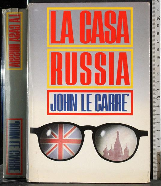 La casa Russia - John Le Carré - copertina