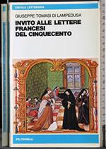 Invito alle lettere francesi del cinquecento