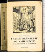 France religieuse du XVIII siecle