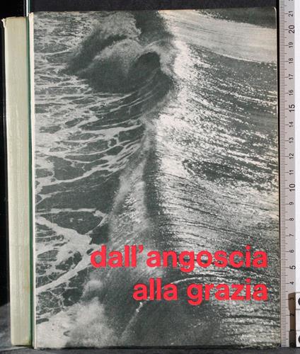 Dall'angoscia alla grazia - copertina