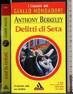 Delitti di seta