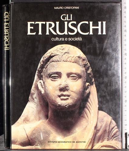 Gli Etruschi. Cultura e società - Mauro Cristofani - copertina