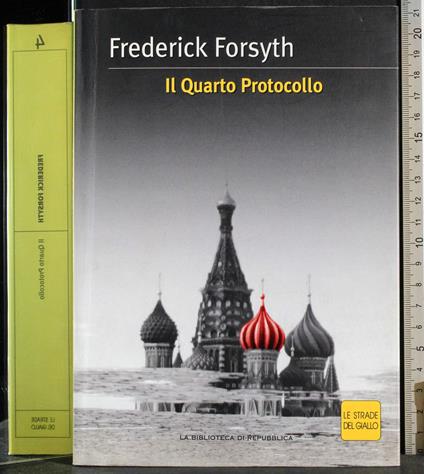 Il quarto Protocollo - Frederick Forsyth - copertina