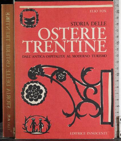 Storia delle osterie trentine - Elio Fox - copertina