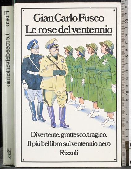 Le rose del ventennio - Gian Carlo Fusco - copertina