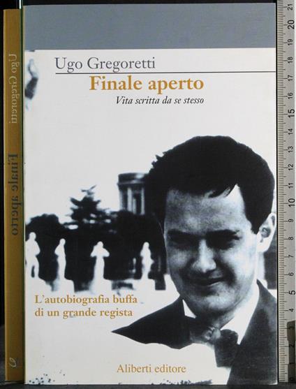Finale aperto - Ugo Gregoretti - copertina