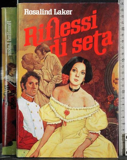 Riflessi di seta - Rosalind Laker - copertina