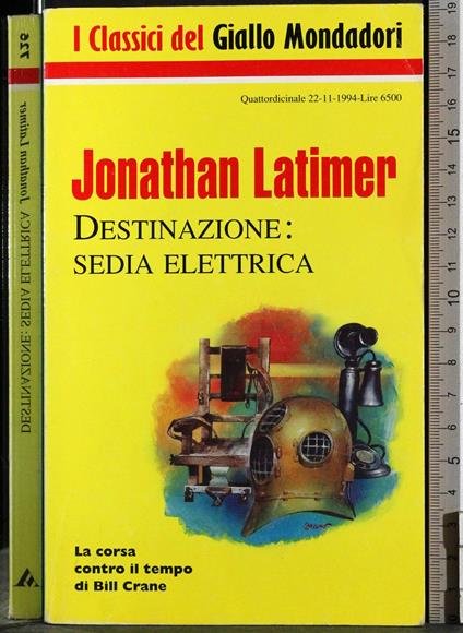 Destinazione: sedia elettrica - Jonathan Latimer - copertina