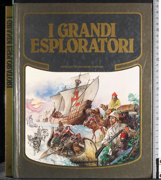 I grandi esploratori - Lidia Marzotto - copertina