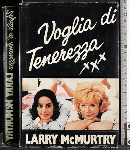 Voglia di tenerezza - Larry McMurtry - copertina