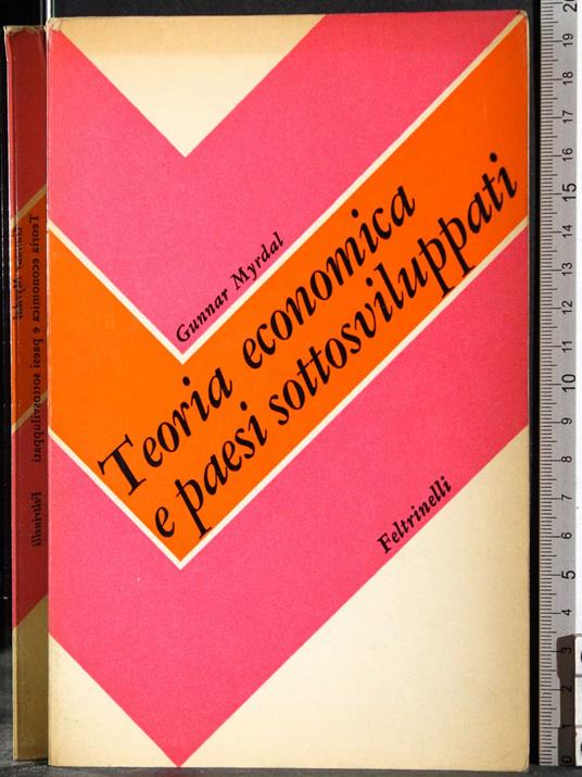 Teoria economica e paesi sottosviluppati - Gunnar Myrdal - copertina