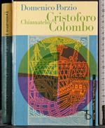 Chiamatelo Cristoforo Colombo