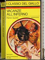 Vacanze all'inferno