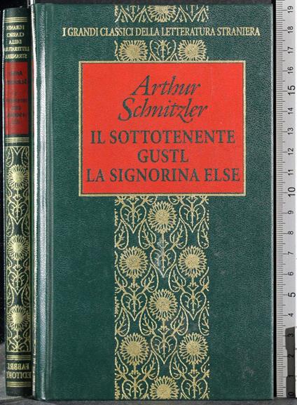 Il sottotenente Gustl. La signorina Else - Arthur Schnitzler - copertina