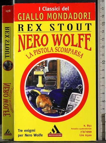 Nero Wolfe. La pistola scomparsa - Rex Stout - copertina
