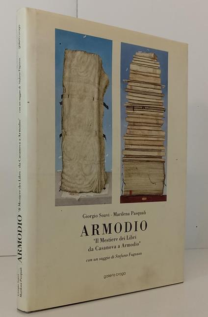 Il Mestiere Dei Libri Da Casanova A Armodio- Soavi Pasquali- Braga-Cs-Xfs169 - copertina