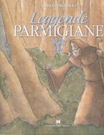 Leggende Parmigiane Libro Primo