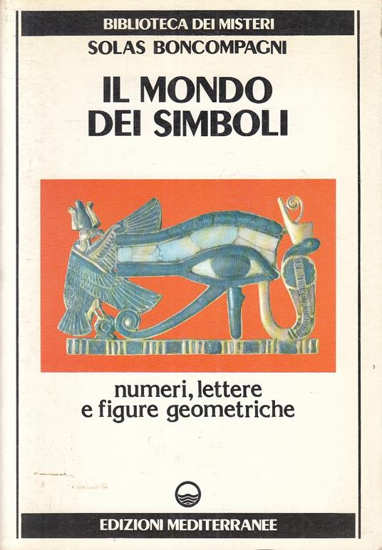 Il Mondo Dei Simboli - Solas Boncompagni - copertina