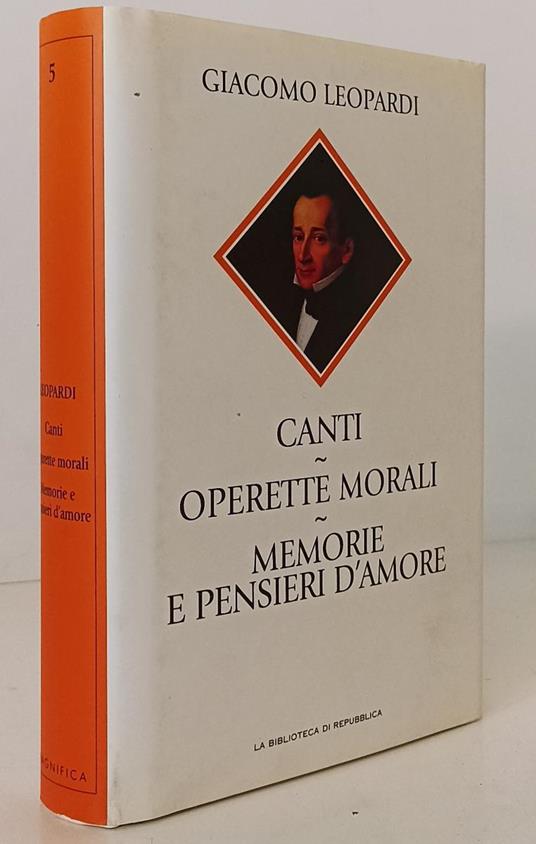 Canti Operette Morali- Leopardi- Repubblica - Giacomo Leopardi - copertina