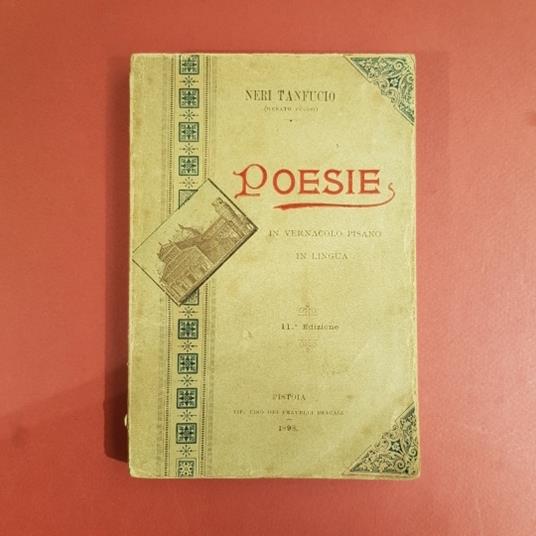 Poesie in vernacolo pisano in lingua. 11 edizione con nuove aggiunte - copertina