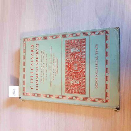 C. Iuli Caesaris Commentariorum - Oxford Classical Texts - 1959 Giulio Cesare - G. Giulio Cesare - copertina