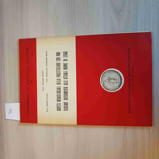 Aspetti medico sociali della prostituzione con riferimento alle norme GERIN 1964 - Cesare Gerin - copertina