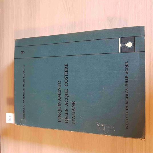 L' Inquinamento Delle Acque Costiere Italiane 9 -Istituto Di Ricerca Sulla Acque - Fabio Tombari - copertina