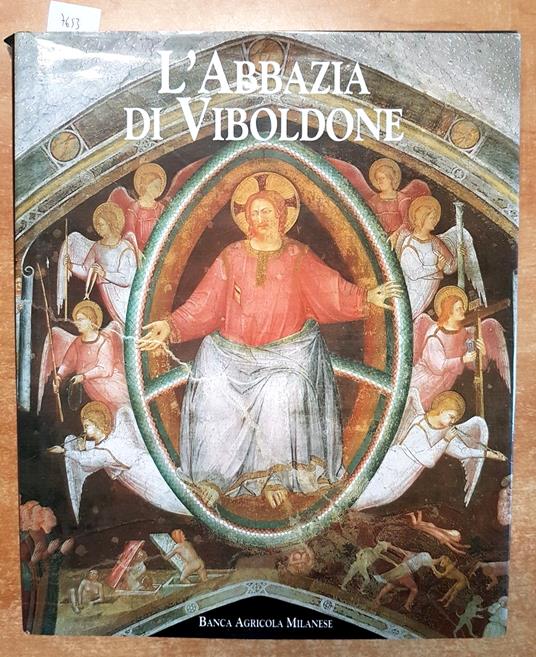 L' ABBAZIA DI VIBOLDONE - 1990 BANCA AGRICOLA MILANESE san giuliano milanese - copertina