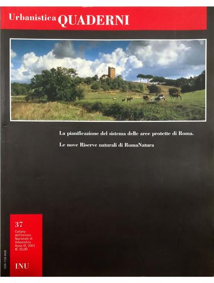 pianificazione del sistema delle aree protette di Roma Le nuove Riserve naturali di RomaNatura - copertina