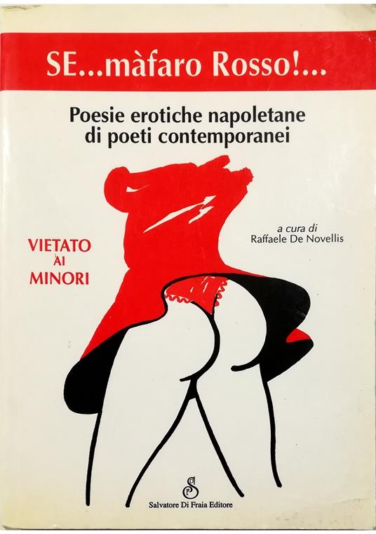 Se...mafaro Rosso!... Poesie erotiche napoletane di poeti contemporanei - copertina