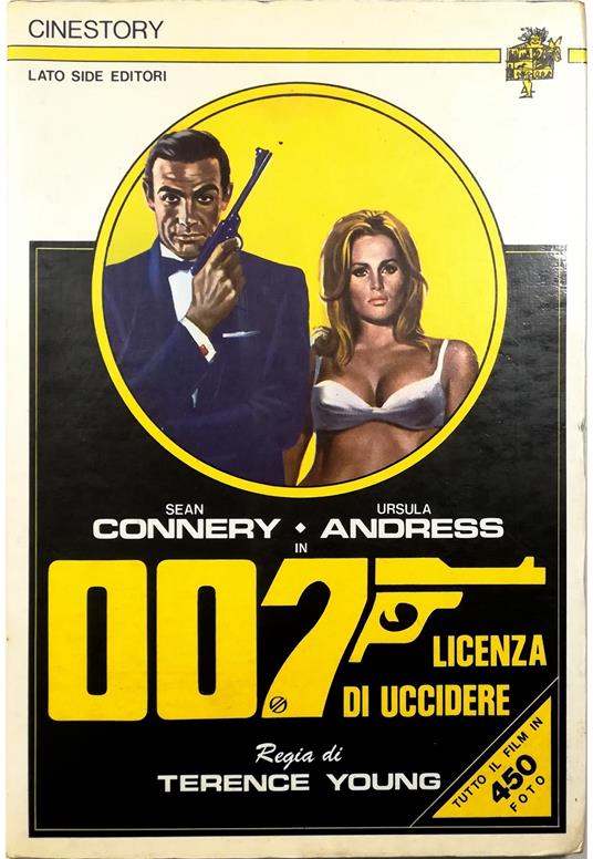 Sean Connery Ursula Andress in 007 Licenza di uccidere Tutto il film in 450 foto - copertina