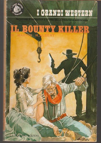 Il bounty killer - Marvin H. Albert - copertina