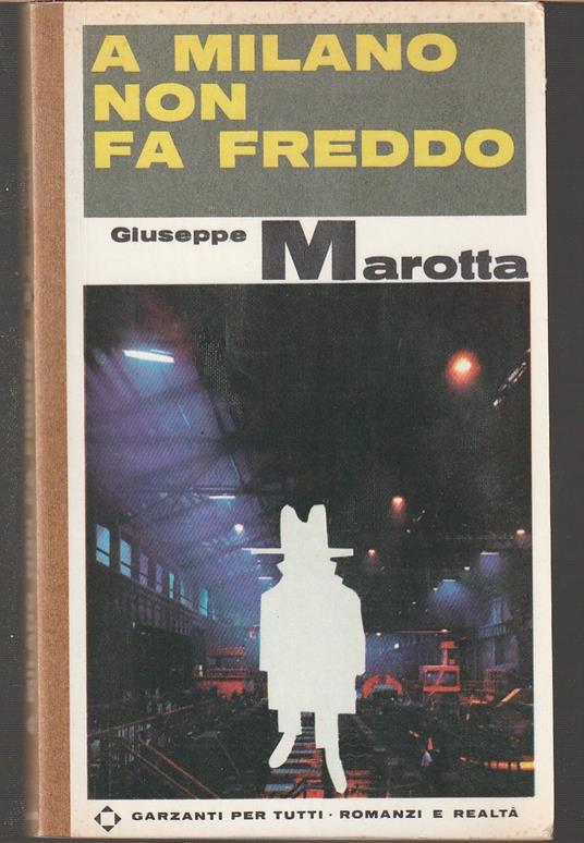 A Milano non fa freddo - Giuseppe Marotta - copertina