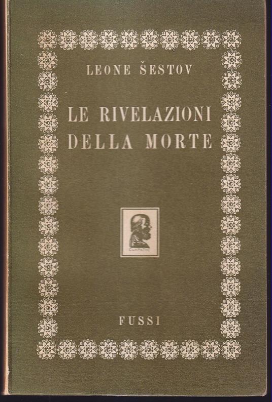 Le rivelazioni della morte Dostojevskj - Tostoi - Lev Sestov - copertina